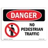 Signmission OSHA Sign, No Pedestrian Traffic, 24in X 18in Aluminum, 18" W, 24" L, Landscape, OS-DS-A-1824-L-1468 OS-DS-A-1824-L-1468